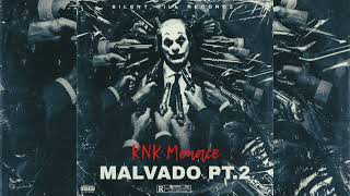 KNK Menace - Malvado Pt 2