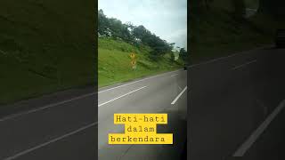 Hati - Hati dalam berkendara