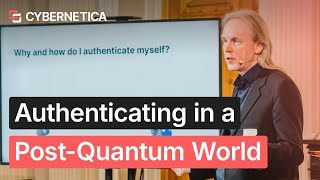 How do I authenticate myself in a post-quantum world | Peeter Laud