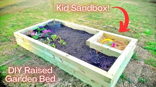 Build a Raised Garden Bed | Kid Sandbox Included!