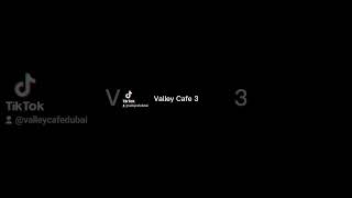 visit Valley Cafe 3 Dubai experience the best shisha in town