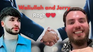 Waliullah new tiktok live Nov 09 2024 da Jerry aw da Waliullah rogh washwa ❤️💙