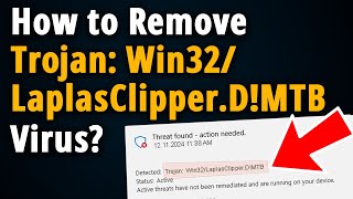 Trojan:Win32/LaplasClipper.D!MTB: How to Manually Remove it?