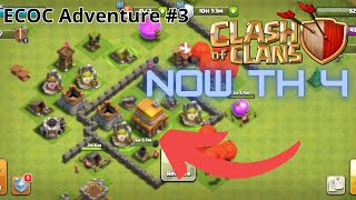 We are now TH 4!!! | ECOC Adventure #3