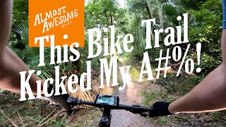 This FLORIDA Mountain Bike Trail Kicks Butt!