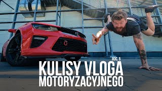 JAK ZOSTAĆ YOUTUBEREM motoryzacyjnym | odc. 5 | NIE PODDAWAJ SIĘ! | kulisy CAMARO SS itd.