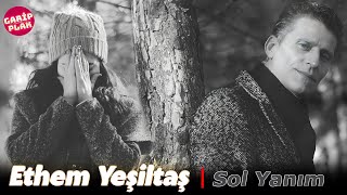 Ethem Yeşiltaş - Sol Yanım