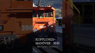 KUPPLUNGSMANÖVER RhB ILANZ    #schmalspurbahn #bahn #eisenbahn #train #trainspotting #rhb #shorts