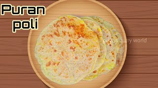 Puran poli recipe | How to make puran poli | Kai Holige | Obbattu | Bobbatlu | Pooran poli