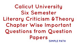 LiteraryCriticism &Theory| Chapter Wise Important Topics from question papers|Sixth Sem |BA English