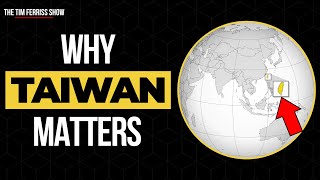 Why Taiwan Matters