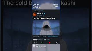 The cold blooded Kakashi #narutofanforever #naruto #animeedit #anime #narutofanedit