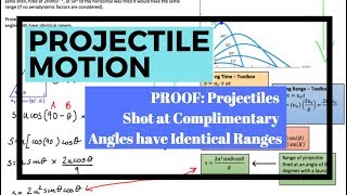 Projectile Motion - Proof that projectiles fired at complimentary angles have the same range.