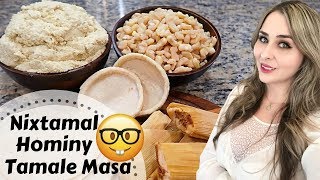 Tamales Masa & Pozole (Hominy) From Nixtamal | Cooking with Science