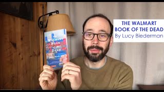 THE WALMART BOOK OF THE DEAD by Lucy Biederman - Review by Jared