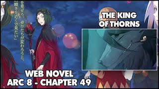 Re: Zero Arc 8 Chapter 49 Web Novel Summary "King of Thorns"