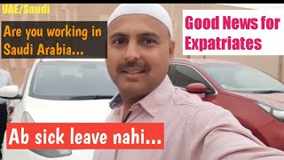 Insurance Policy for Expatriate in Saudi! work accident compensation news! Paid sick leave 30days