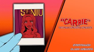 Carrie [FANMADE] Opening Credits (Animatic) - Storyboard Class