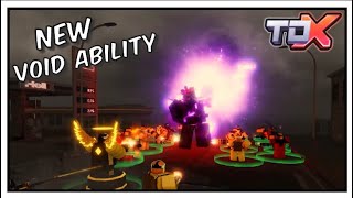 NEW TDX VOID ABILITY LEAKS!