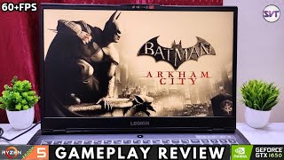 Batman Arkham City Gameplay On Lenovo Legion 5 | GTX 1650 + Ryzen 5 4600H | 60+ FPS on Very High