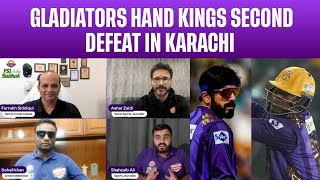 Gladiators hand Kings second defeat in Karachi | PSL Baithak 13