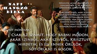 NAPI HANGZÓ BIBLIA - 302. RÉSZ - 10.29. - Sir 1,1-2,22; Fil 1,1-25; Zsolt 101,1-8; Péld 26,20