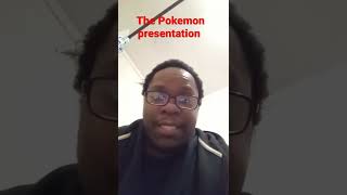 Pokemon presentation