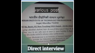 IIT BHUBANSAWAR  VARIOUS POST,DIRECT INTERVIEW