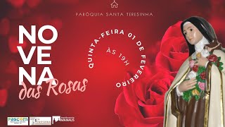 🌹Novena das Rosas 🌹 | Quinta-feira | 01 de fevereiro de 2024 | 19h