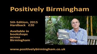 Positively Birmingham Explained