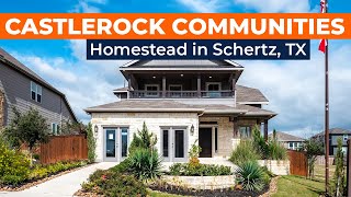 CASTLEROCK COMMUNITIES at HOMESTEAD | Schertz TX Model Tour