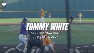 3B Tommy White, LSU - April 12-14, 2024