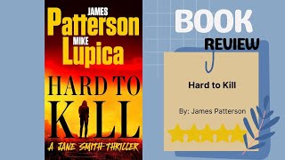 Hard to Kill by James Patterson High-Stakes NYC Thriller Detective vs. Assassin Showdown Book Review