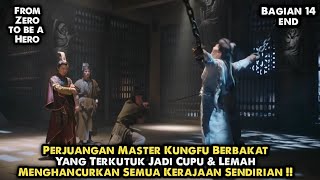 AKHIR PERJUANGAN BOCAH SAKIT²AN YANG MENJADI PENDEKAR TERKUAT !! - ALUR CERITA KUNGFU