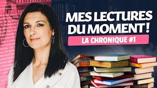 #01 CHRONIQUE : mes LECTURES du mois