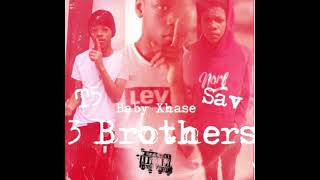 Big T5-3 Brothers Ft.Sav x Baby Xhase (Audio)