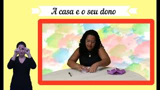 A CASA E O SEU DONO | PROFESSORA DAMIANA DOS SANTOS