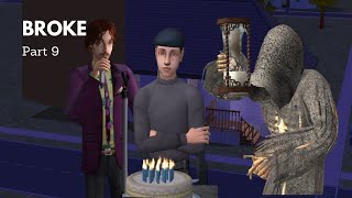 The Sims 2 - Broke- Part 9- No commentary