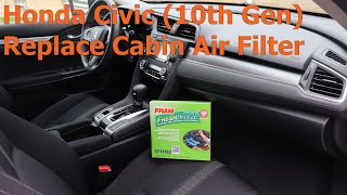 Honda Civic (10th Gen) – Replace Cabin Air Filter