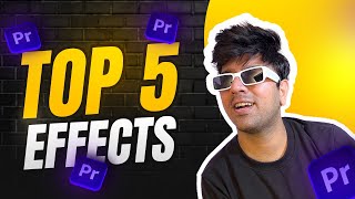 Top 5 Best Effects in Premiere Pro | 2024