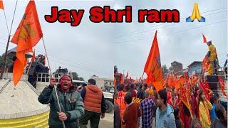 Jay shree ram 🙏 22 January 💥🔥😍❤️dharai maya