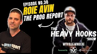 Roie Avin | The Prog Report | interview (2022)