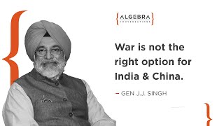 War between China & India is not a right decision - Former Army Chief Gen JJ Singh