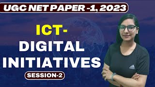 UGC NET 2023 Paper 1 ICT- Digital Initiatives-02 | UGC NET Paper 1 | UGC NET ICT | San Academy II