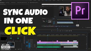 How To Sync Audio In Premiere Pro 2020?