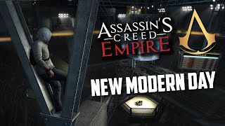 Assassin's Creed Empire | New Modern Day | Speculation