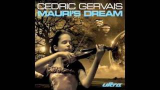 Cedric Gervais- "Mauri's Dream"