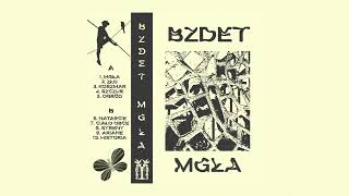 BZDET - MG​Ł​A (2024 / full album)