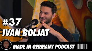 IVAN BOLJAT | Tun was man liebt, Instagram Likes & kreative Freiheit | MADE IN GERMANY PODCAST