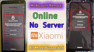 How To Remove MI Account Xiaomi All Mobile Online Unlocking  Just One Click